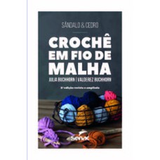 CROCHÊ EM FIO DE MALHA