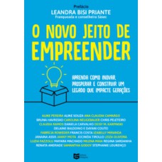 O NOVO JEITO DE EMPREENDER