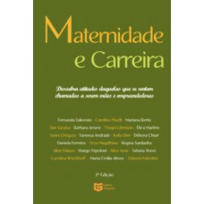 MATERNIDADE E CARREIRA