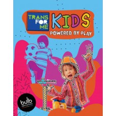 TRANSFOR.ME KIDS 1 - POWERED BY PLAY