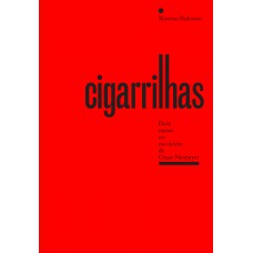 Cigarrilhas: Dois meses no escritório de Oscar Niemeyer