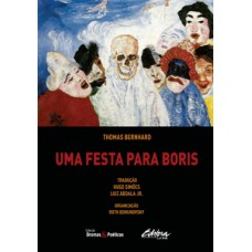 UMA FESTA PARA BORIS