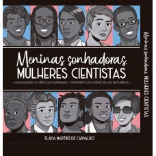 Box - Meninas Sonhadoras, Mulheres Cientistas: linguagens e ciências humanas, matemática e ciências da natureza