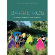 BARREIROS: UMA TRAJETÓRIA EDUCATIVA ENTRE MATA E MAR