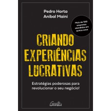 CRIANDO EXPERIÊNCIAS LUCRATIVAS