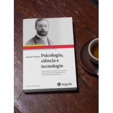 PSICOLOGIA, CIÊNCIA E TECNOLOGIA