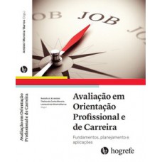 AVALIAÇÃO EM ORIENTAÇÃO PROFISSIONAL E DE CARREIRA