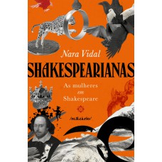 Shakesperianas: As mulheres em Shakespeare
