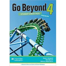 GO BEYOND 4: STUDENT''''S BOOK PACK PREMIUM