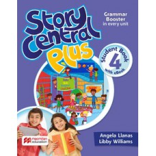 STORY CENTRAL PLUS 4 - SB W/eBOOK & ACTIVITY PACK