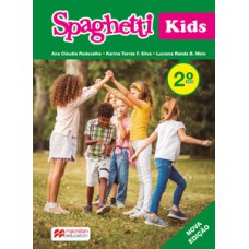 SPAGHETTI KIDS 2 - STUDENTS BOOK AND WORKBOOK PACK 2º EDIÇÃO