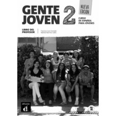 GENTE JOVEN 2 NUEVA EDICIÓN LIBRO DEL PROFESOR