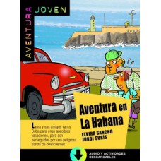 AVENTURA EN LA HABANA + MP3 DESCARGABLE