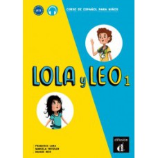 LOLA Y LEO 1 - LIBRO DEL ALUMNO