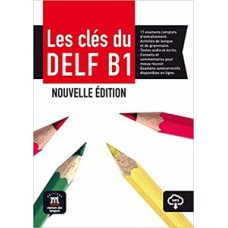 LES CLÉS DU DELF NOUVELLE ÉDITION ET MP3