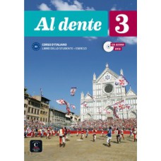 AL DENTE 3 - B1 - LIBRO DELLO STUDENTE CON QUADERNO