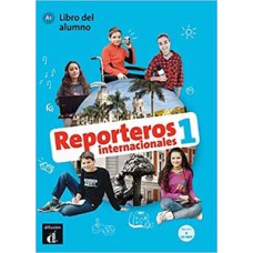 REPORTEROS INTERNACIONALES 1 - LIBRO DEL ALUMNO CON MP3