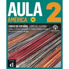 AULA AMERICA 2 - LIBRO DEL ALUMNO CON MP3