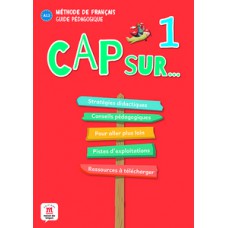 Cap Sur... 1 Guide Pedagogique