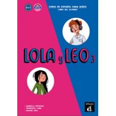 LOLA Y LEO 3 - PASO A PASO CUADERNO DE EJERCICIOS CON MP3