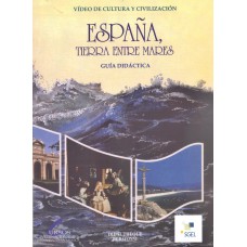 ESPANA - TIERRA ENTRE MARES - GUIA DIDA