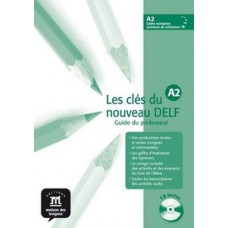 LES CLÉS DU NOUVEAU DELF A2-GUIDE