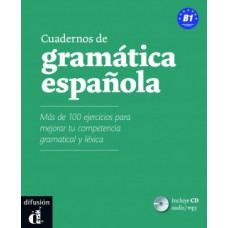 CUADERNO DE GRAMÁTICA Y EJERCICIOS B1 + CD