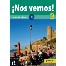 ¡NOS VEMOS! 3 B1: LIBRO DEL ALUMNO