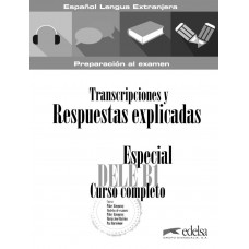 Especial dele B1 curso completo - Transcripciones y respuestas explicadas