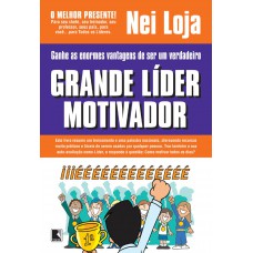 GRANDE LÍDER MOTIVADOR