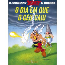 O dia em que o céu caiu (Nº 33 As aventuras de Asterix)