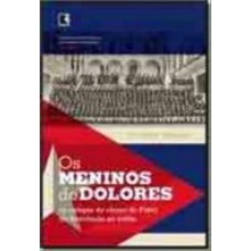 Os meninos do Dolores