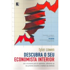 Descubra o seu economista interior