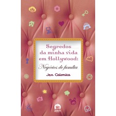 Segredos da minha vida em Hollywood: Negócios de família (Vol. 3): Negócios de família