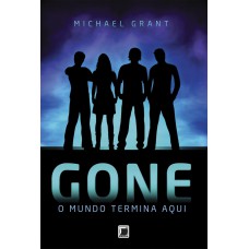 Gone: O mundo termina aqui (Vol. 1)