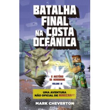 Batalha final na costa oceânica (Vol. 3 Minecraft: O mistério de Herobrine)