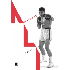 Muhammad Ali: Uma vida