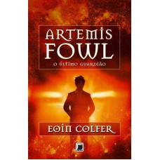 Artemis Fowl: O último guardião (Vol. 8)