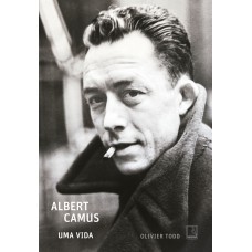 Albert Camus: Uma vida