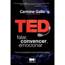 TED: Falar, convencer, emocionar