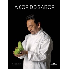 A cor do sabor: A culinária afetiva de Shin Koike