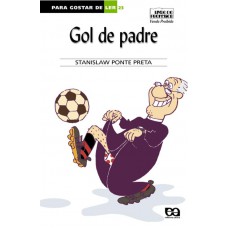 GOL DE PADRE E OUTRAS CRÔNICAS