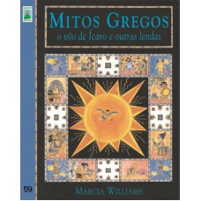 MITOS GREGOS - O VOO DE ICARO E OUTRAS