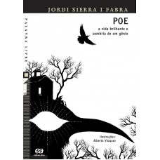 Poe: A vida brilhante e sombria de um gênio