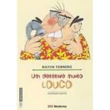 UM DETETIVE MUITO LOUCO -SEGUNDA EDICAO