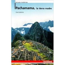 PACHAMAMA, LA TIERRA MADRE