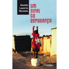 UM SINAL DE ESPERANCA