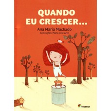 QUANDO EU CRESCER...