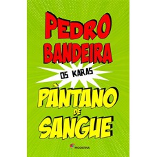 PANTANO DE SANGUE