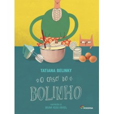 O CASO DO BOLINHO - 3ª ED